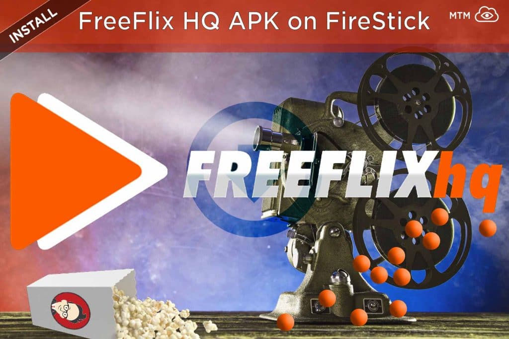 How to Install FreeFlix HQ APK on Fire TV, Firestick, and Cube header image