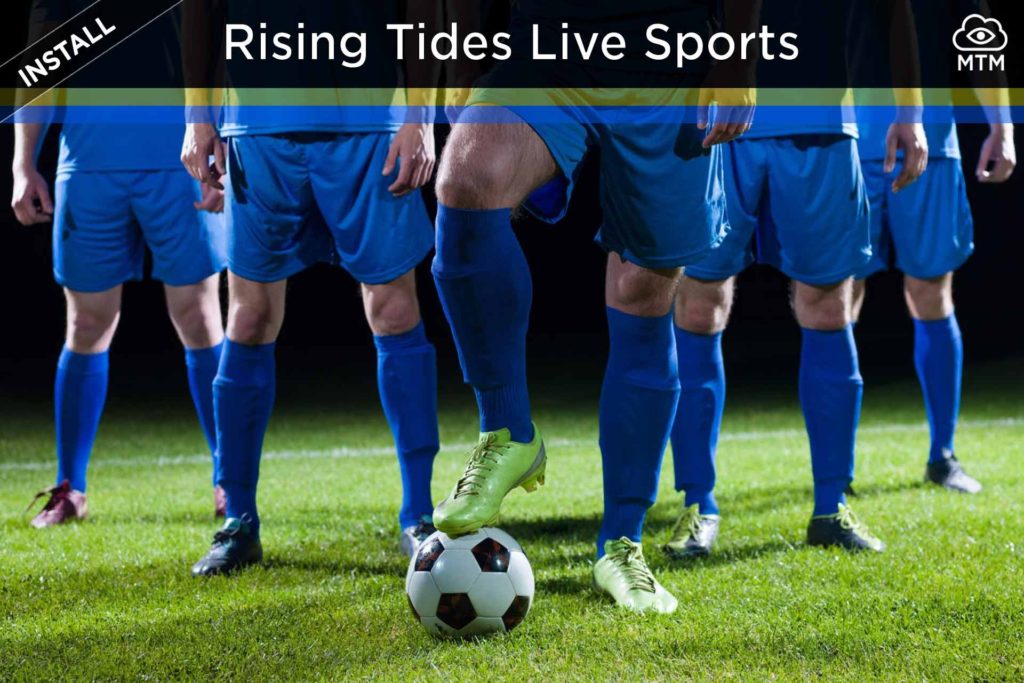 How to Install Rising Tides Kodi Live Sports Addon